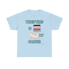 Load image into Gallery viewer, Thrifting is my Cardio Strong Arm Thrifter Reseller T-Shirt - ALL Sizes - S - 5XL
