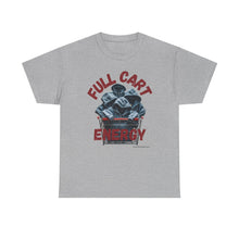 Load image into Gallery viewer, Full Cart Energy Thrifter Reseller T-Shirt - ALL Sizes - S - 5XL
