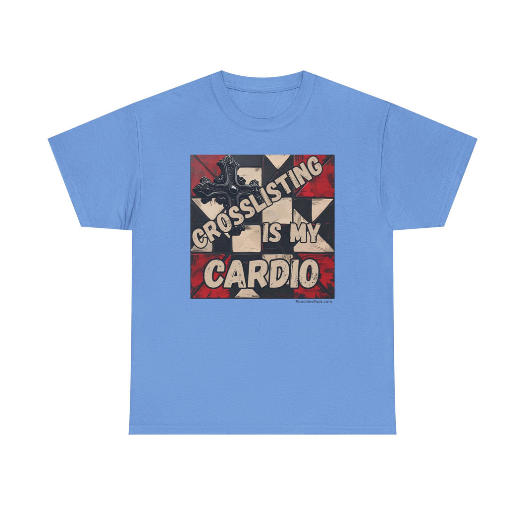 Crosslisting is my cardio Thrifter Reseller T-Shirt - ALL Sizes - S - 5XL