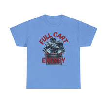 Load image into Gallery viewer, Full Cart Energy Thrifter Reseller T-Shirt - ALL Sizes - S - 5XL

