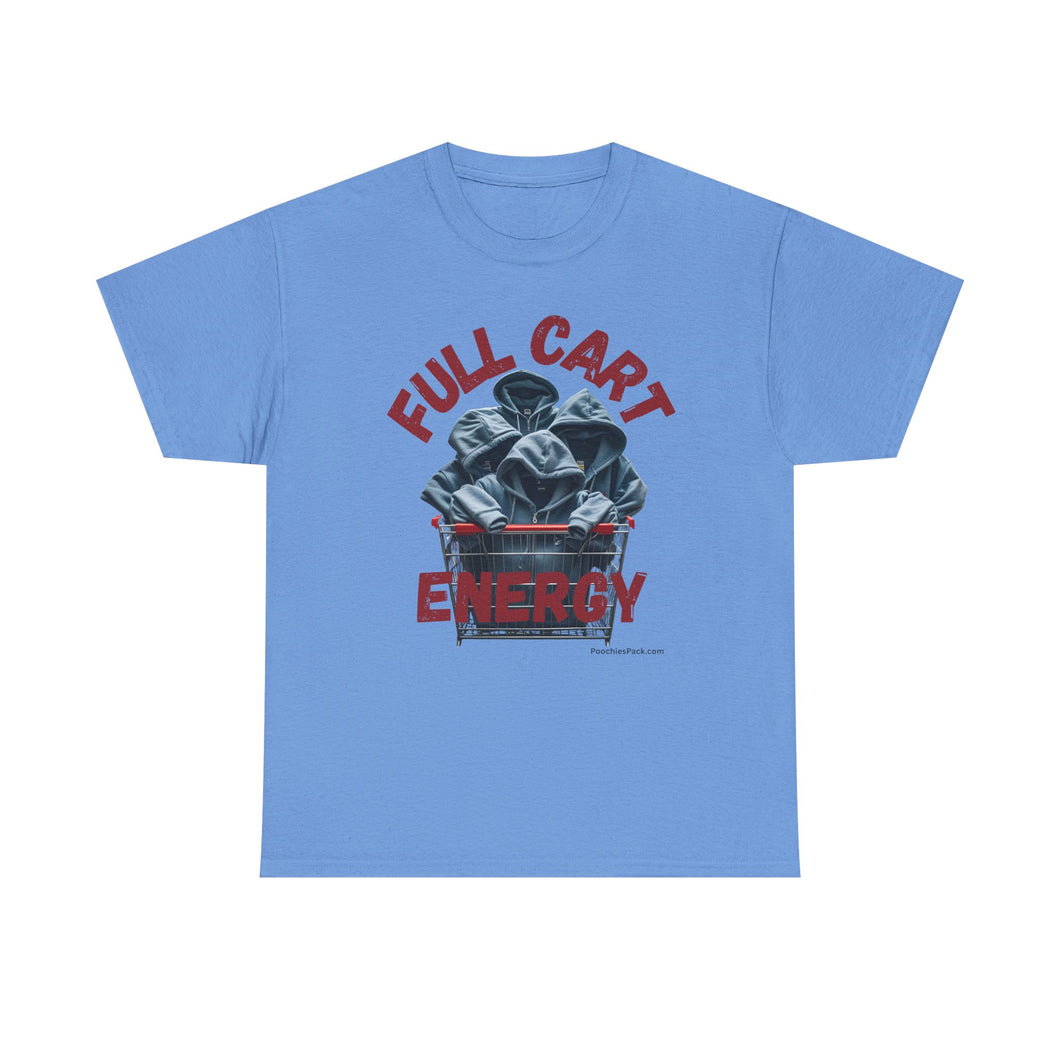 Full Cart Energy Thrifter Reseller T-Shirt - ALL Sizes - S - 5XL