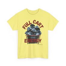 Load image into Gallery viewer, Full Cart Energy Thrifter Reseller T-Shirt - ALL Sizes - S - 5XL
