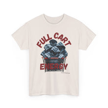 Load image into Gallery viewer, Full Cart Energy Thrifter Reseller T-Shirt - ALL Sizes - S - 5XL
