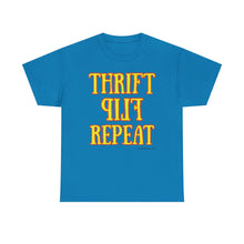Load image into Gallery viewer, Thrift Flip Repeat Thrifter Reseller T-Shirt - ALL Sizes - S - 5XL
